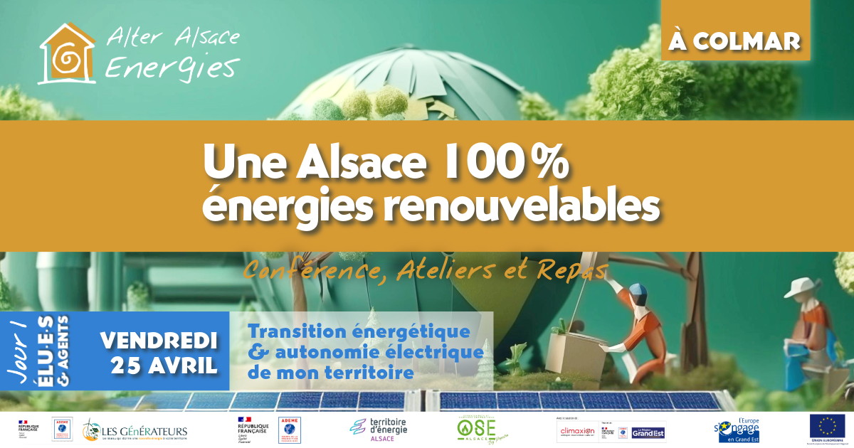 Une Alsace 100/100 énergies renouvelables (Jour 1)