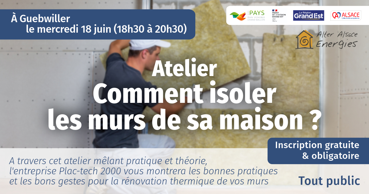 Atelier Comment isoler les murs de sa maison ?