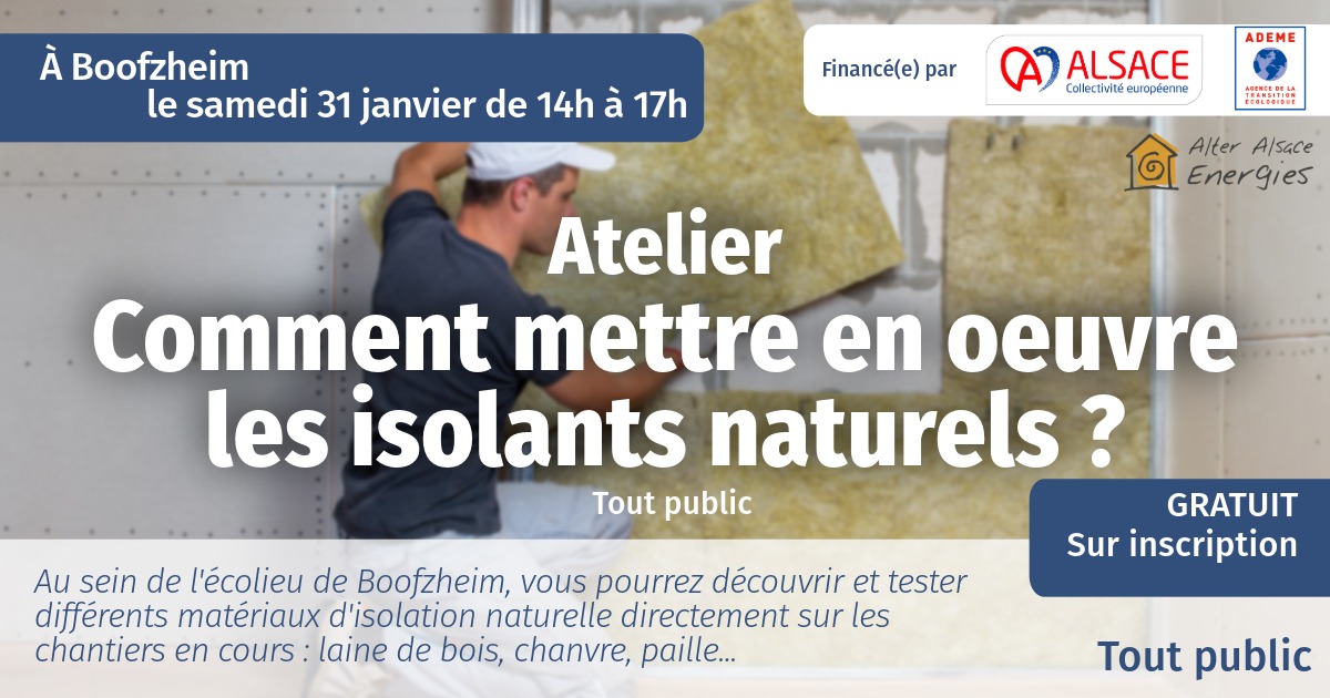 Atelier Comment mettre en oeuvre les isolants naturels ?